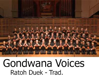 Gondwana Voices - Ratoh Duek